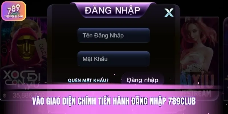 Vào giao diện chính tiến hành đăng nhập 789club